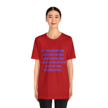Load image into Gallery viewer, Unisex Jersey Short Sleeve Tee