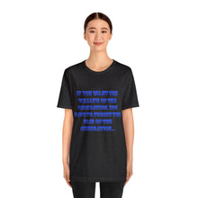 Load image into Gallery viewer, Unisex Jersey Short Sleeve Tee
