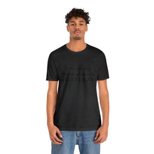Load image into Gallery viewer, Unisex Jersey Short Sleeve Tee