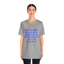 Load image into Gallery viewer, Unisex Jersey Short Sleeve Tee