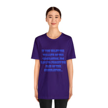 Load image into Gallery viewer, Unisex Jersey Short Sleeve Tee
