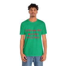 Load image into Gallery viewer, Unisex Jersey Short Sleeve Tee