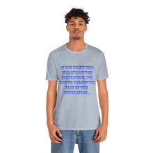 Load image into Gallery viewer, Unisex Jersey Short Sleeve Tee
