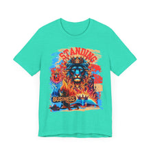 Load image into Gallery viewer, STANDING ON BUSINESS IN RED FIRE ON THE SIDE (UNISEX)
